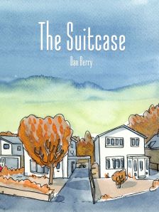 Dan Berry - The Suitcase